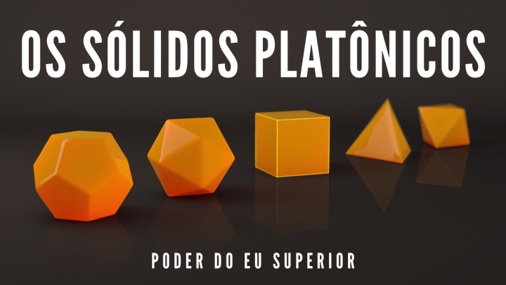 Geometria sagrada | Os sólidos platônicos