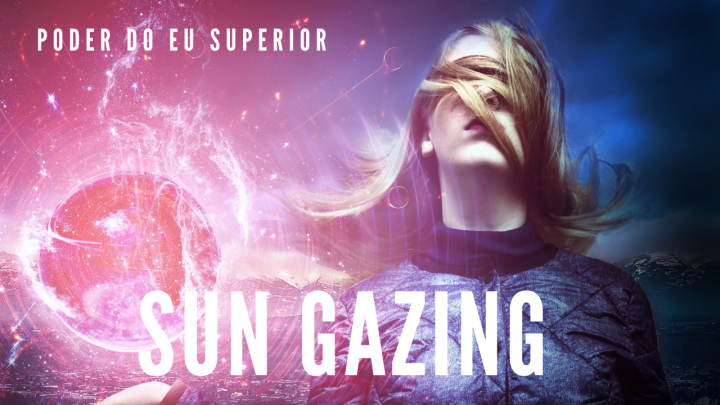 Ativando a glândula pineal com Sun&nbsp;Gazing
