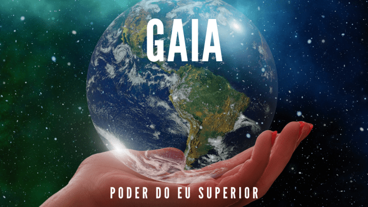 Gaia | A consciência em ascensão do planeta&nbsp;terra