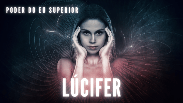 O verdadeiro significado de Lúcifer