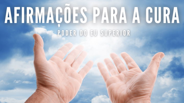 Oração afirmativa para a cura da mente e do corpo