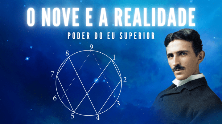 Nikola Tesla | Como o número nove cria a realidade