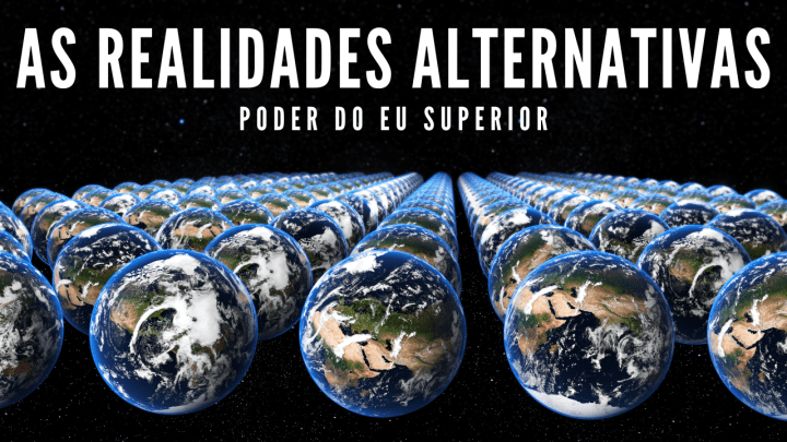 Como acessar as realidades alternativas e manifestar uma nova linha do&nbsp;tempo
